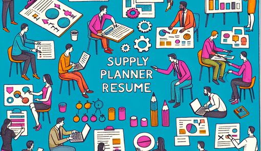 Building a Winning Supply Planner Resume: Expert Insights